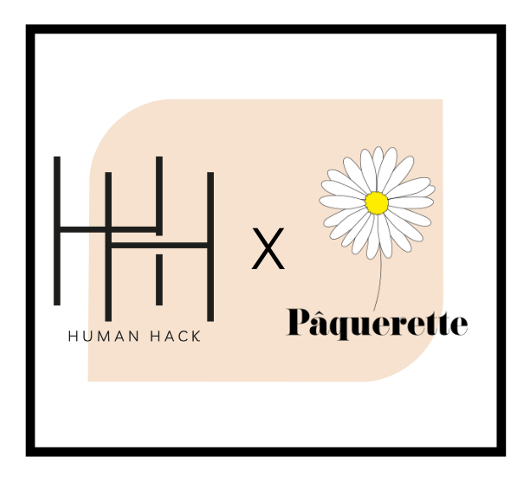 The Human Hack & Pâquerette : Une alliance pour un bien-être à la fois humain et durable